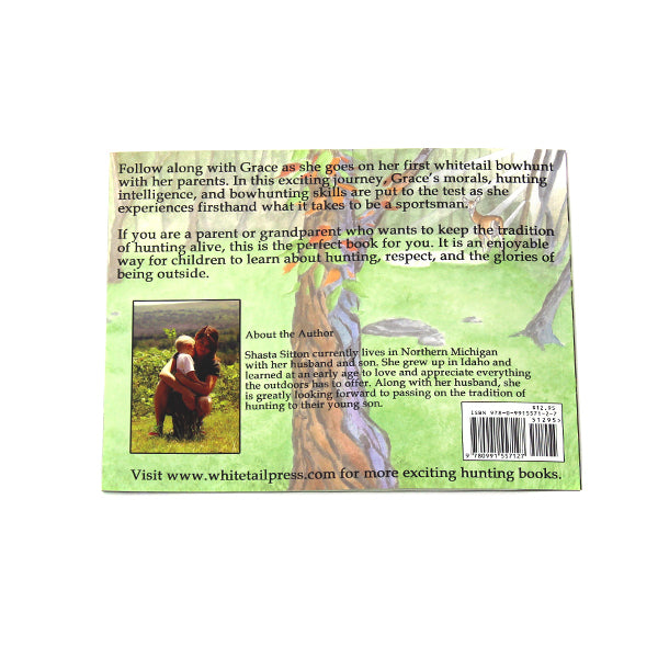 Gracie Goes BowHunting Kids Hunting Book